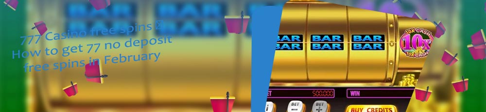 777 free spins
