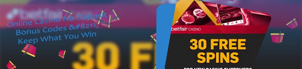 Free spins no deposit keep what you win