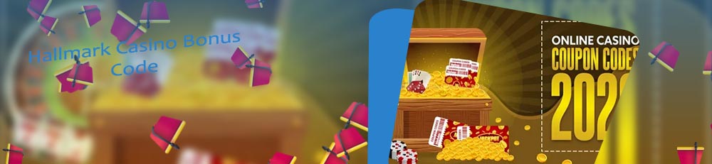 Hallmark casino no deposit bonus codes august 2019