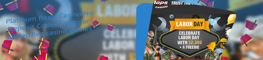 No deposit bonus codes for platinum reels casino